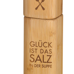 Salzmühle "Glück ist das Salz in der Suppe"